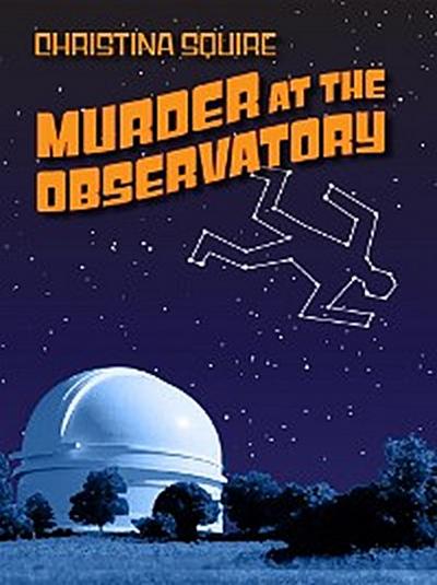 Murder at the Observatory