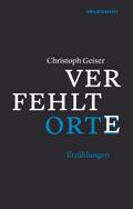 Verfehlte Orte