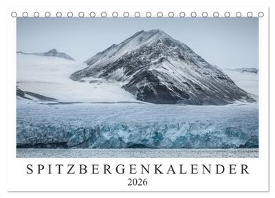 Spitzbergenkalender (Tischkalender 2026 DIN A5 quer), CALVENDO Monatskalender