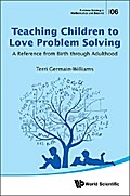 TEACHING CHILDREN TO LOVE PROBLEM SOLVING