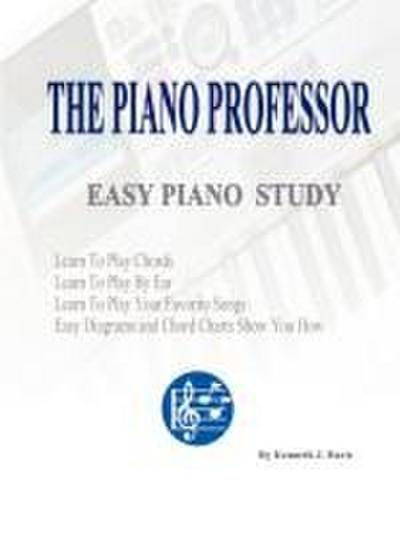 THE PIANO PROFESSOR EASY PIANO STUDY