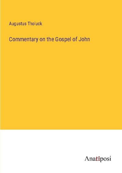 Commentary on the Gospel of John