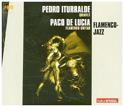 Pedro Iturralde Quintet, Flamenco-Jazz, 1 Audio-CD