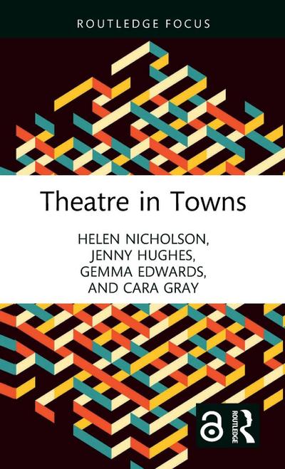 Theatre in Towns