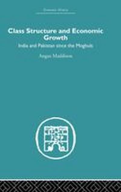 Class Structure and Economic Growth