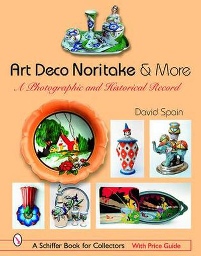 Art Deco Noritake & More: A Photographic and Historical Record