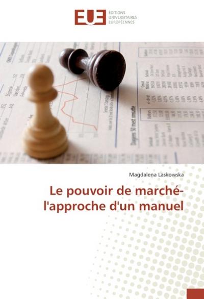 Le pouvoir de marché-l’approche d’un manuel