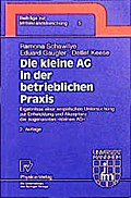 Die kleine AG in der betrieblichen Praxis