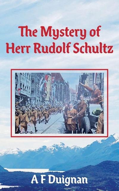 The Mystery of Herr Rudolf Schultz