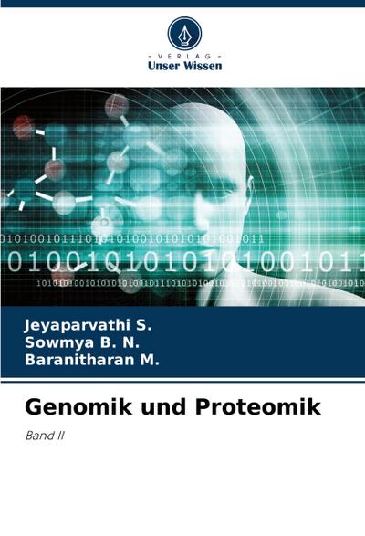 Genomik und Proteomik