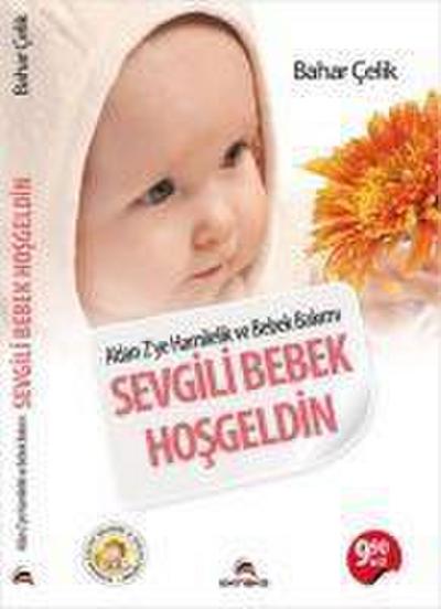 Sevgili Bebek Hosgeldin