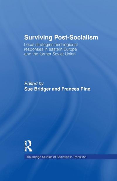 Surviving Post-Socialism