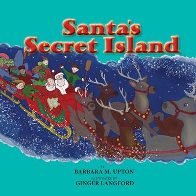 Santa’s Secret Island