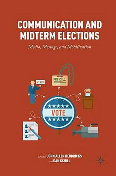 Communication and Midterm Elections
