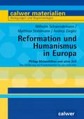 Reformation und Humanismus in Europa