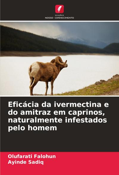 Eficácia da ivermectina e do amitraz em caprinos, naturalmente infestados pelo homem
