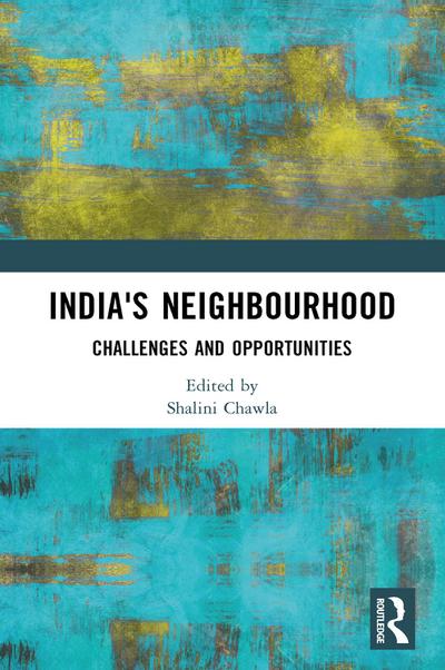 India’s Neighbourhood