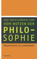 Vom Nutzen der Philosophie