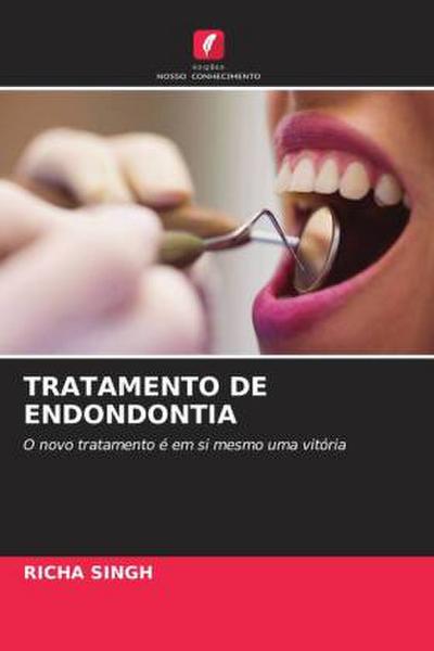 TRATAMENTO DE ENDONDONTIA