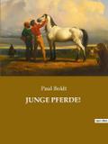 JUNGE PFERDE!