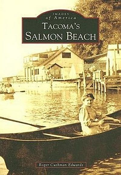 Tacoma’s Salmon Beach