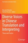 Diverse Voices in Chinese Translation and Interpre