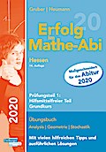 Erfolg im Mathe-Abi 2020 Hessen Grundkurs Prüfungsteil 1: Hilfsmittelfreier Teil