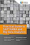 Practical Guide to SAP HANA and Big Data Analytics