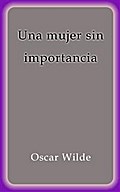 Una mujer sin importancia