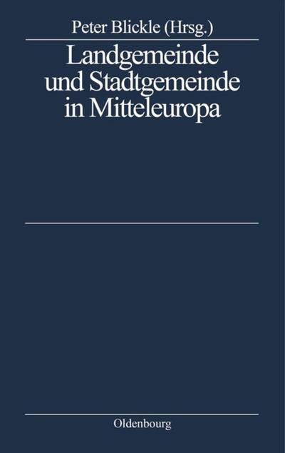 Landgemeinde und Stadtgemeinde in Mitteleuropa