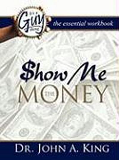 Show Me the Money Workbook