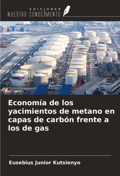 Economía de los yacimientos de metano en capas de carbón frente a los de gas