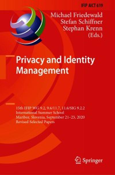 Privacy and Identity Management