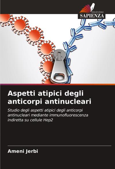 Aspetti atipici degli anticorpi antinucleari