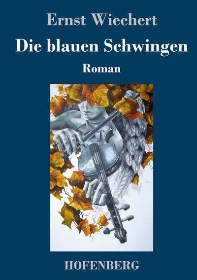 Die blauen Schwingen