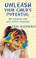 Unleash Your Child’s Potential