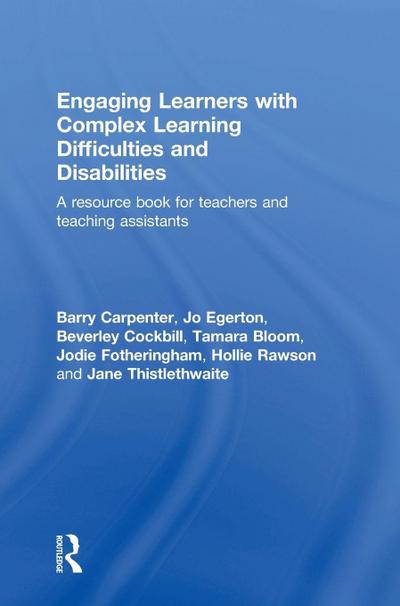 Engaging Learners with Complex Learning Difficulties and Disabilities