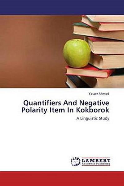 Quantifiers And Negative Polarity Item In Kokborok