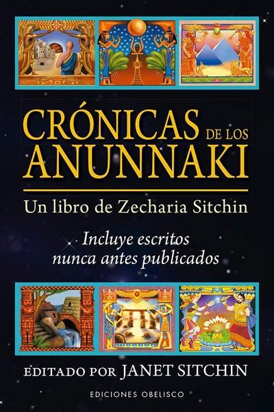 Crónicas de los anunnaki : un libro de Zecharia Sitchin