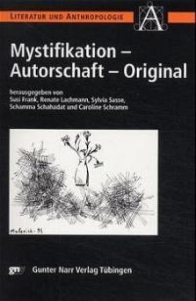 Mystifikation, Autorschaft, Original