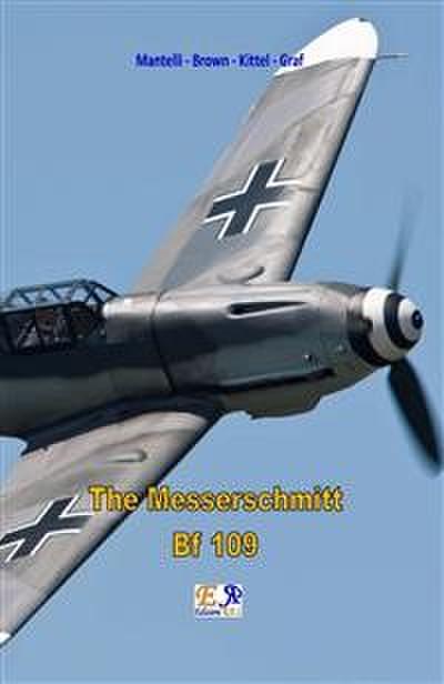 The Messerschmitt Bf 109