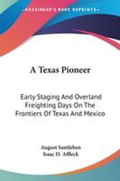 A Texas Pioneer