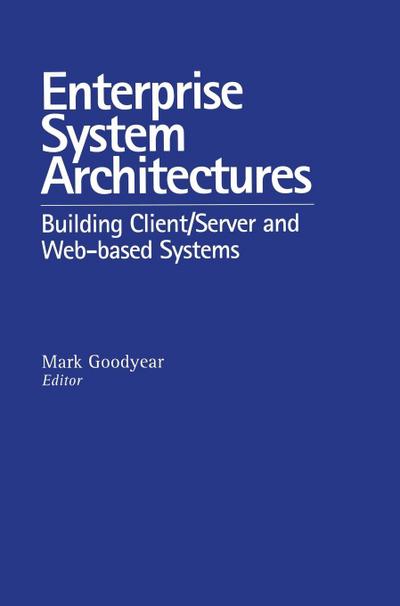 Enterprise System Architectures
