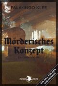 Mörderisches Konzept