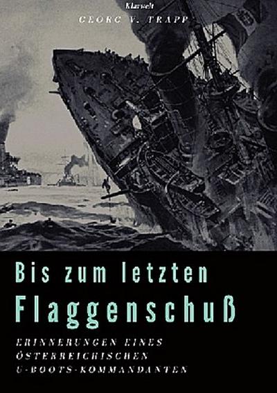 Bis zum letzten Flaggenschuß
