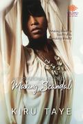 Making Scandal (The Essien Series, #2)
