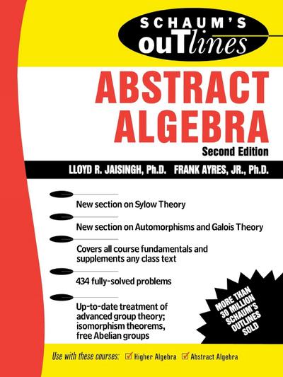 Schaum’s Outline of Abstract Algebra