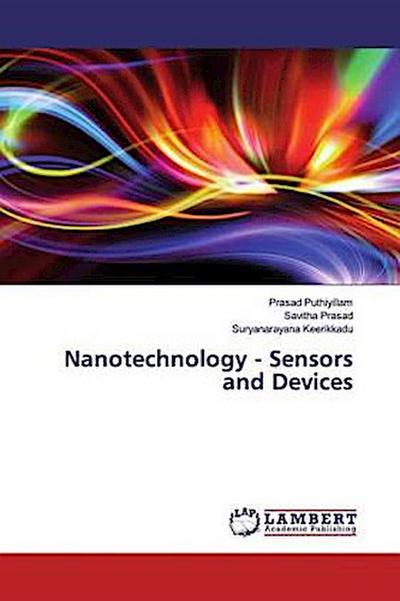 Nanotechnology - Sensors and Devices