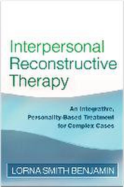 Interpersonal Reconstructive Therapy