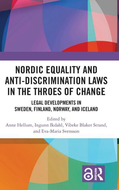 Nordic Equality and Anti-Discrimination Laws in the Throes of Change